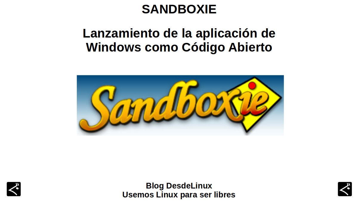 Sandboxie: Lanzamiento de la aplicación de Windows como Código Abierto