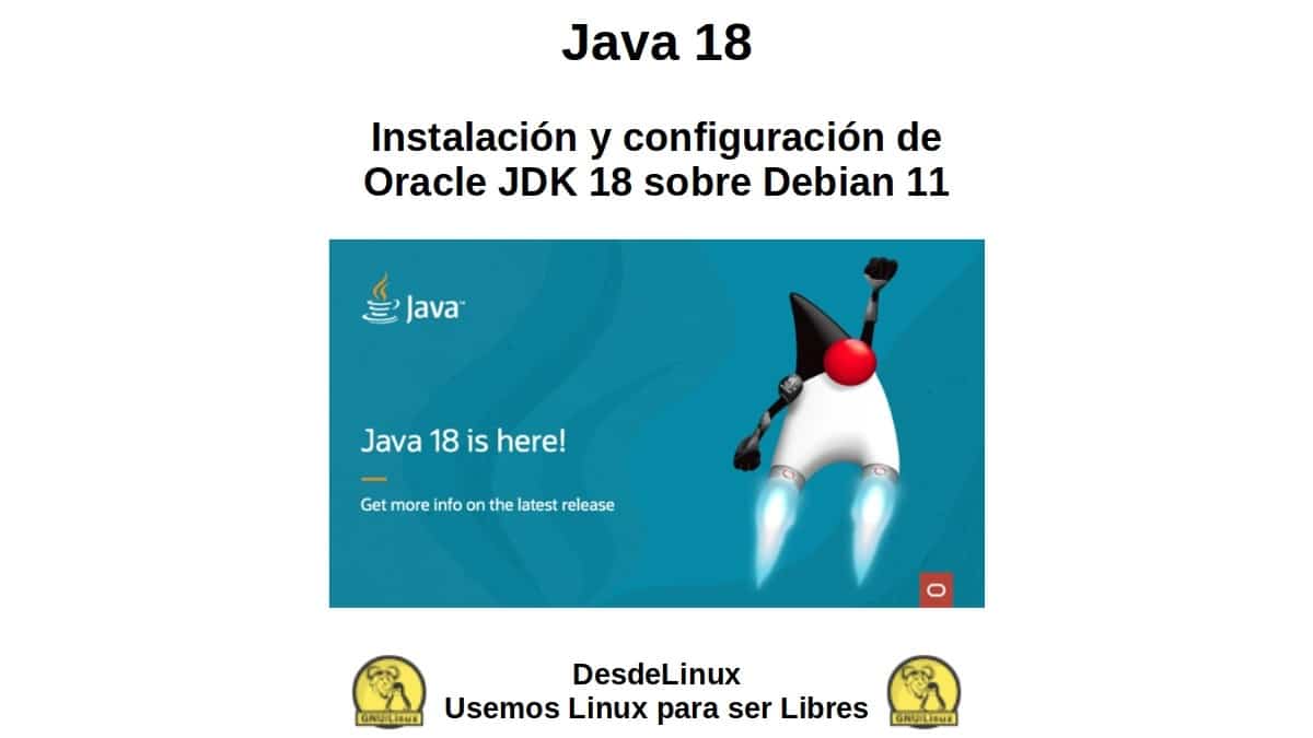 Java 18: Instalación y configuración de Oracle JDK 18 sobre Debian 11