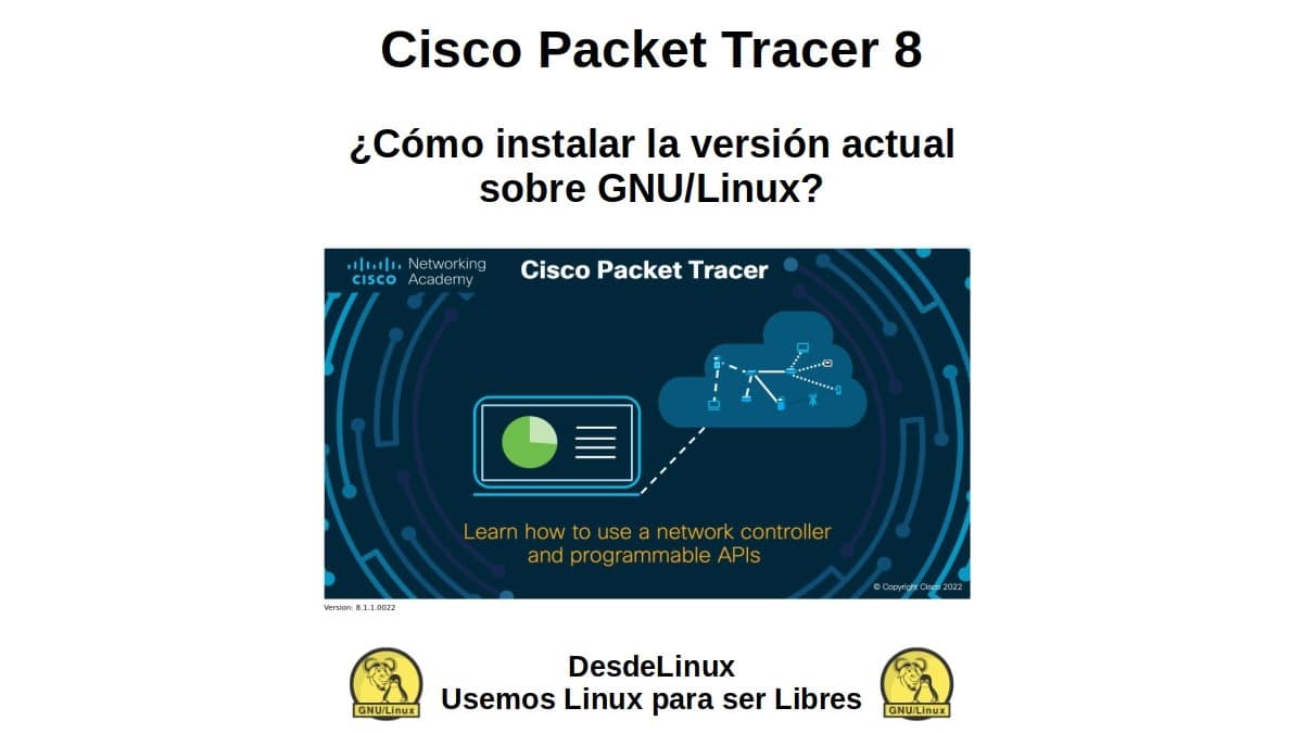Cisco Packet Tracer 8: ¿Cómo instalar la versión actual sobre GNU/Linux?