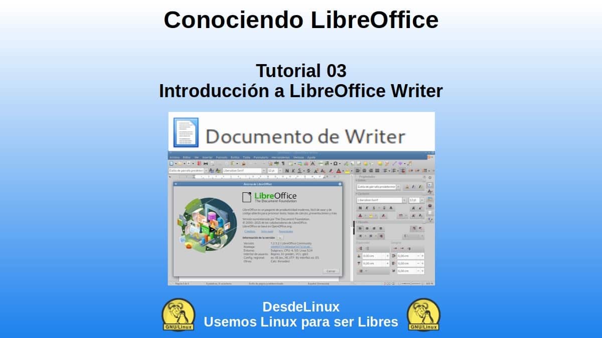 Conociendo LibreOffice – Tutorial 03: Introducción a LibreOffice Writer