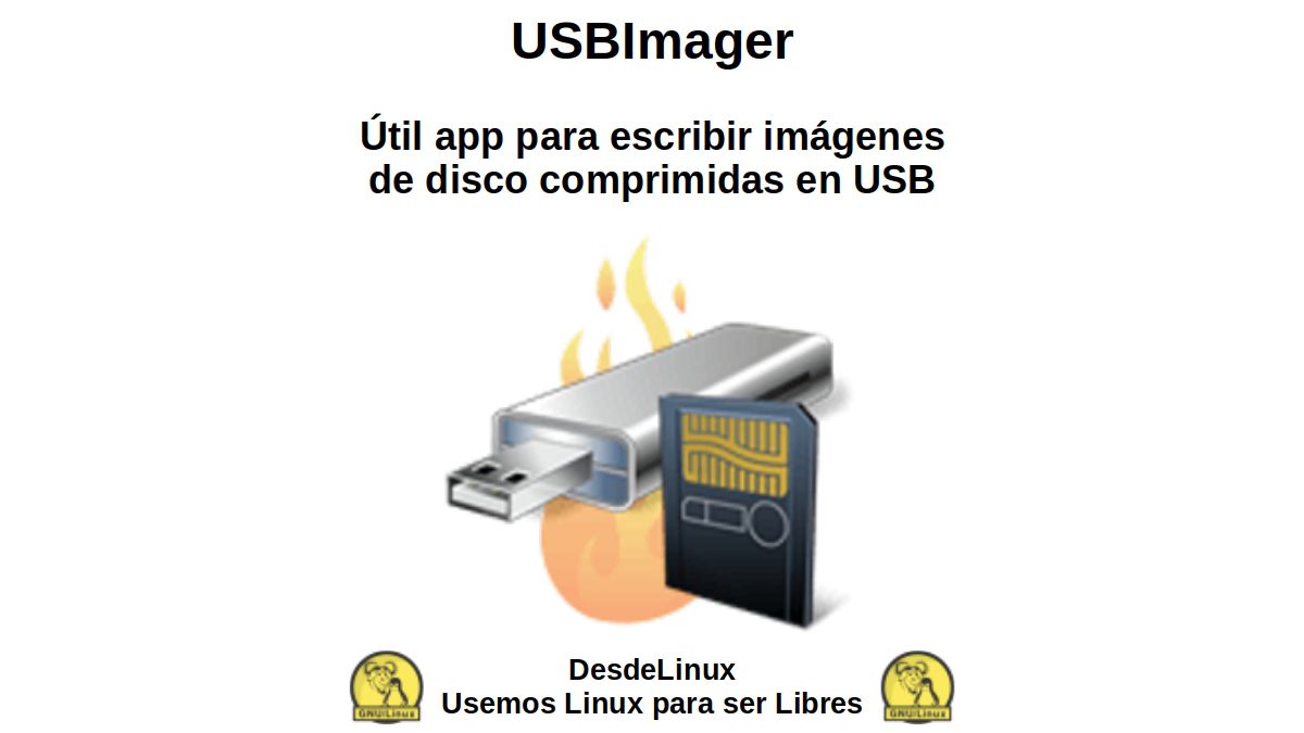 USBImager: Útil app para escribir imágenes de disco comprimidas en USB