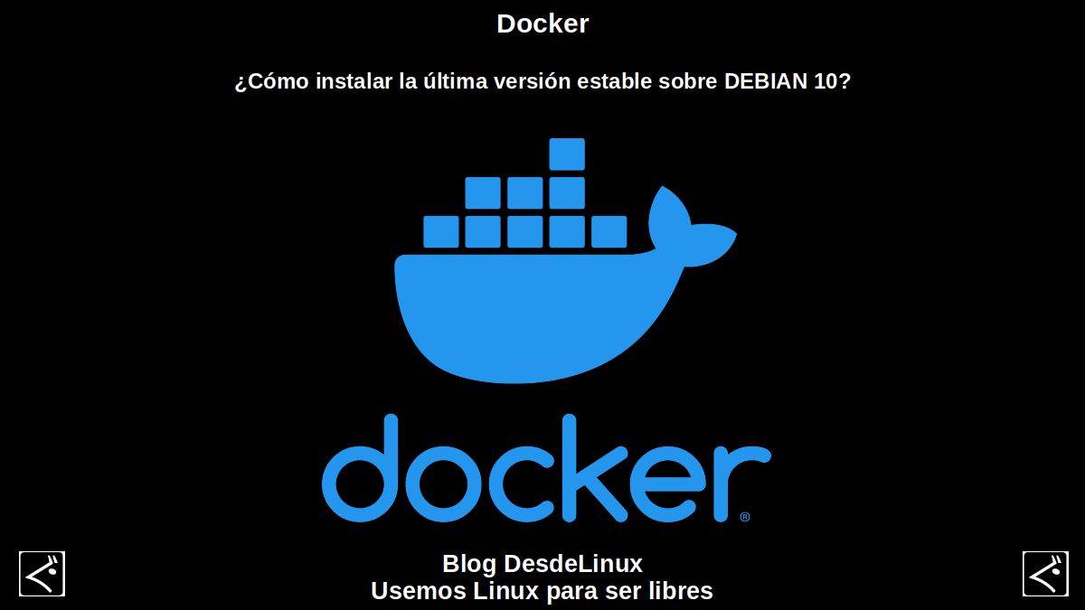 Docker: ¿Cómo instalar la última versión estable sobre DEBIAN 10?