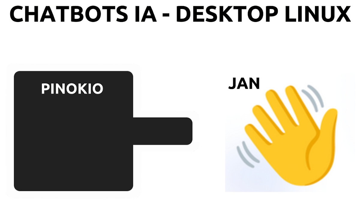 Chatbots IA abiertos para GNU/Linux: Jan y Pinokio