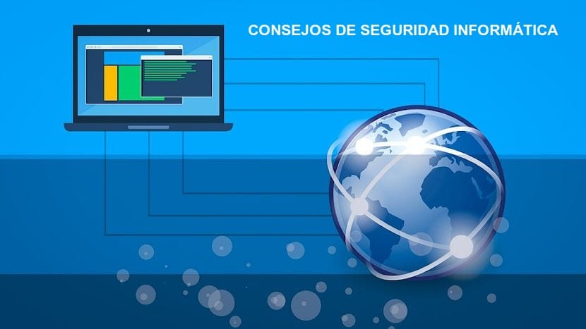 Consejos de Seguridad Informática para todos en cualquier momento